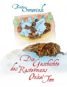 eBook: Die Geschichte des Rastermans Onkel Tom