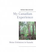 eBook: My Canadian Experience