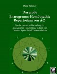 eBook: Das große Enneagramm-Homöopathie Repertorium von A-Z