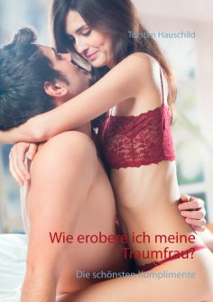 eBook: Wie erobere ich meine Traumfrau?