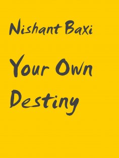 eBook: Your Own Destiny