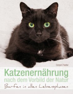 eBook: Katzenernährung nach dem Vorbild der Natur