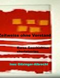 ebook: Zeitweise ohne Verstand