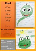 eBook: Karl, eine Kröte geht ihren Weg