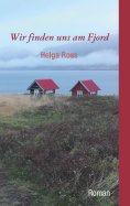 eBook: Wir finden uns am Fjord