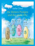 ebook: Die kleinen Pumpen und das große Ohr
