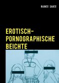 eBook: Erotisch-Pornographische Beichte