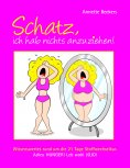 eBook: Schatz, ich hab nichts anzuziehen!
