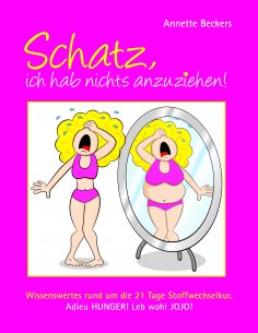 eBook: Schatz, ich hab nichts anzuziehen!