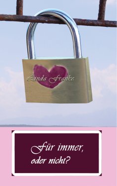 eBook: Für immer, oder nicht?