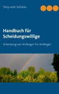 ebook: Handbuch für Scheidungswillige