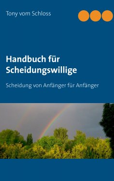 ebook: Handbuch für Scheidungswillige