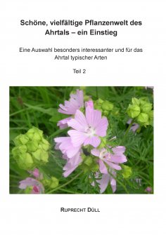 eBook: Schöne, vielfältige Pflanzenwelt des Ahrtals – ein Einstieg