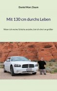 eBook: Mit 130 cm durchs Leben