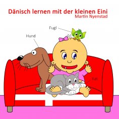 eBook: Dänisch lernen mit der kleinen Eini