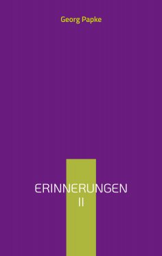 eBook: Erinnerungen II