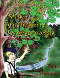 ebook: Mâne und die kleine Gartenprinzessin