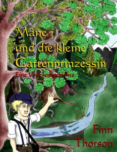 ebook: Mâne und die kleine Gartenprinzessin