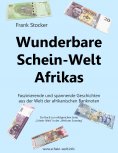 eBook: Wunderbare Schein-Welt Afrikas