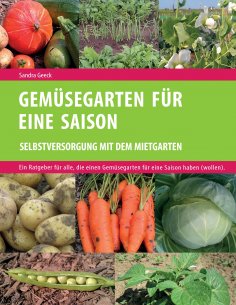 ebook: Gemüsegarten für eine Saison