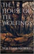 eBook: The House of the Wolfings