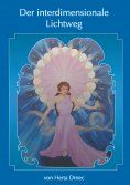 ebook: Der interdimensionale Lichtweg