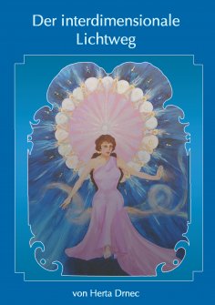 eBook: Der interdimensionale Lichtweg