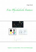 ebook: Eine Physikalische Fantasie