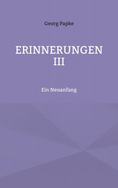 eBook: Erinnerungen III