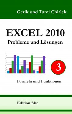 ebook: Excel 2010. Probleme und Lösungen. Band 3