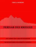 ebook: Fernab des Krieges