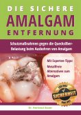 eBook: Die sichere Amalgam-Entfernung