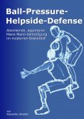 eBook: Ball-Pressure-Helpside-Defense