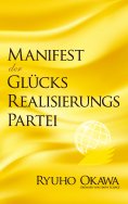eBook: Manifest der Glücksrealisierungspartei