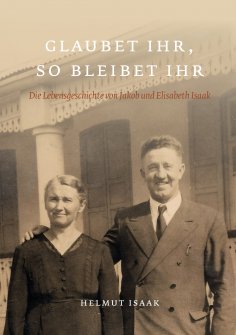 eBook: Glaubet Ihr, so bleibet Ihr