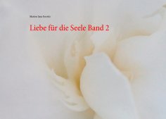 ebook: Liebe für die Seele Band 2