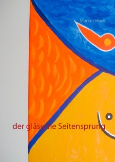 eBook: Der gläserne Seitensprung