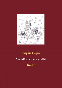 eBook: Alte Märchen neu erzählt