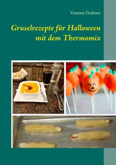 eBook: Gruselrezepte für Halloween mit dem Thermomix