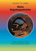 eBook: Meine Regenbogenbrücke