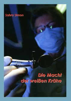 eBook: Die Macht der weißen Krähe