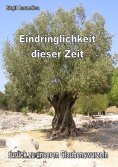 ebook: Eindringlichkeit dieser Zeit