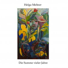 eBook: Die Summe vieler Jahre