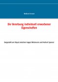 ebook: Die Vererbung individuell erworbener Eigenschaften