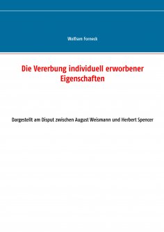 ebook: Die Vererbung individuell erworbener Eigenschaften