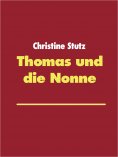 eBook: Thomas und die Nonne