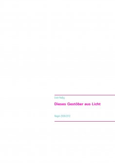 ebook: Dieses Gestöber aus Licht