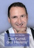 eBook: Die Kunst des Heilens