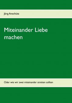 eBook: Miteinander Liebe machen