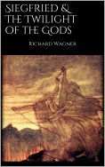 ebook: Siegfried & The Twilight of the Gods